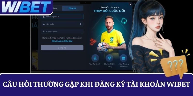 Giải đáp câu hỏi thường gặp khi đăng ký tạo tài khoản chơi game