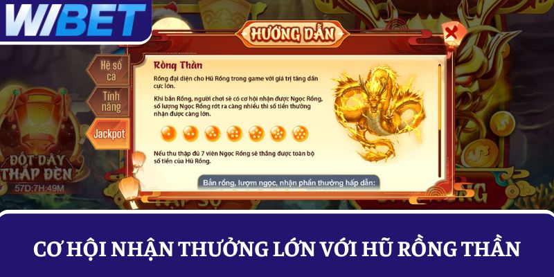 Cơ hội nhận thưởng lớn với hũ Rồng Thần